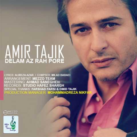 Amir Tajik Delam Az Rah Pore